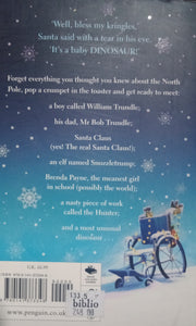 The Christmasaurus The magical tale from Best selling author By Tom Fletcher