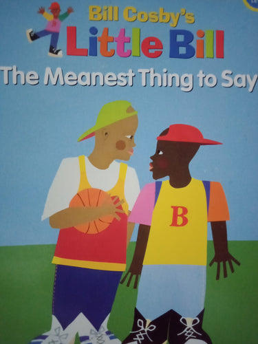 Bill Cosby's Little Bill The Meanest Thing To Say