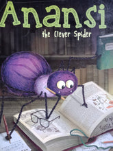 Load image into Gallery viewer, Anansi The Clever Spider by Susie Linn