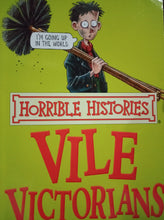Load image into Gallery viewer, Horrible Histories: Vile Victorians