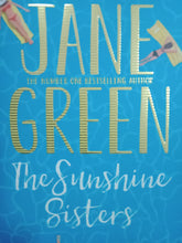 Load image into Gallery viewer, The Sunshine Sister by Jane Green