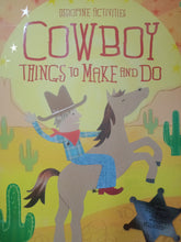 Load image into Gallery viewer, Usborne Activities Cowboy Thing To Make And Do - Books for Less Online Bookstore