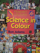 Load image into Gallery viewer, Primary Colours Science In Colour by Ron Adams - Books for Less Online Bookstore