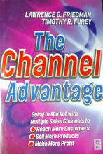 Load image into Gallery viewer, The Channel Advantage by Lawrence G. Friedman - Books for Less Online Bookstore