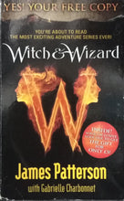 Load image into Gallery viewer, Witch &amp; Wizard By James Patterson - Books for Less Online Bookstore