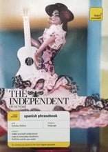 Load image into Gallery viewer, The Independent On Sunday Teach Yourself Spanish Phrasebook