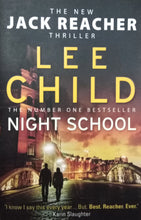 Load image into Gallery viewer, Night School by Lee Child CE