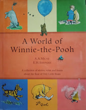 Load image into Gallery viewer, A World of Winnie-the-Pooh by A.A.Milne