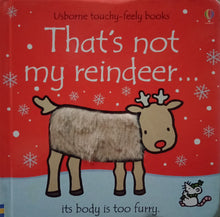 Load image into Gallery viewer, That&#39;s Not My Reindeer by Fiona Watt