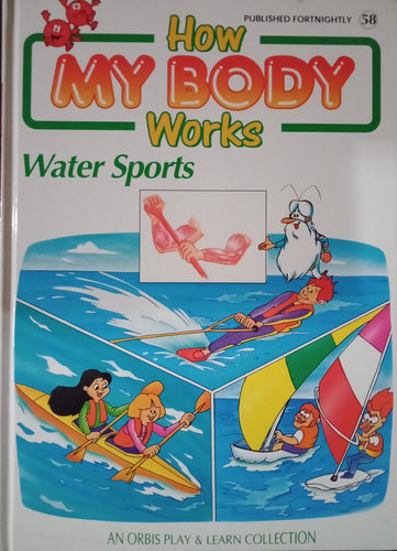 How My Body Works Water Sports