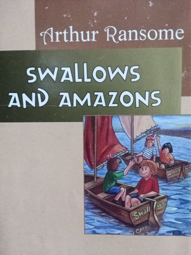 Swallows And Amazond by Arthur Ransome