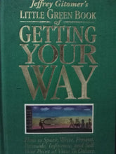 Load image into Gallery viewer, Little Green Book Of Getting Your Way By Jeffrey Gitomer