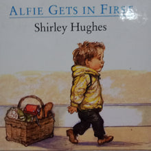 Load image into Gallery viewer, Alfie Gets In First by Shirley Hughes