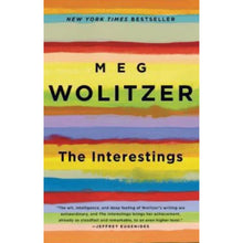 Load image into Gallery viewer, The Interestings by Meg Wolitzer I 88S