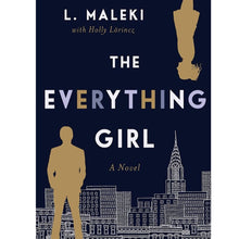 Load image into Gallery viewer, The Everything Girl by L. Maleki I 88S