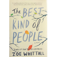 Load image into Gallery viewer, The Best Kind of People by Zoe Whittall I 88S