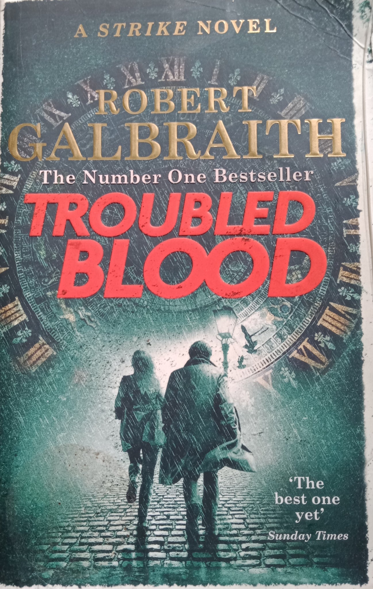 Troubled Blood by Robert Galbraith, Hardcover