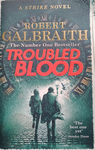 Troubled Blood By: Robert Galbraith