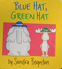 Load image into Gallery viewer, Blue Hat Green Hat By Sandra Boynton