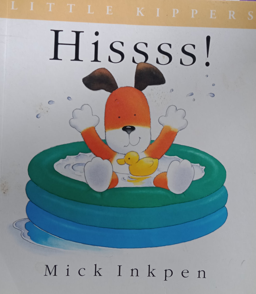 Hissss By: Mick Inkpen