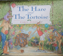 Load image into Gallery viewer, The Hare And The Tortoise By: Carol Jones