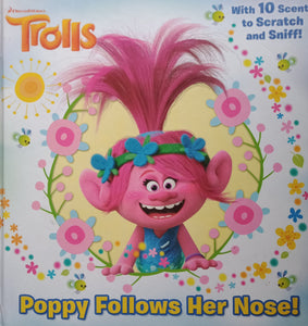 Trolls Poppy Follows Her Nose