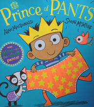 Load image into Gallery viewer, The Prince Of Pants By:Allan MacDonald