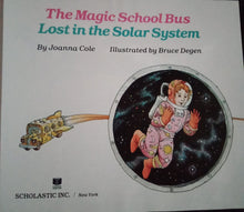 Load image into Gallery viewer, Magic School Bus Lost In The Solar System By: Joana Cole