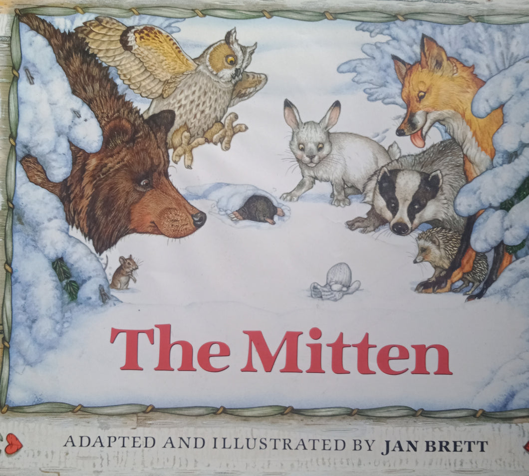 The Mitten By:Jan Brett