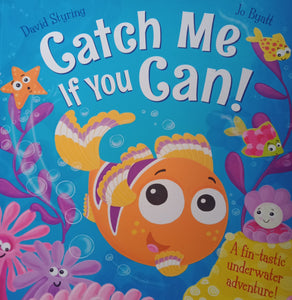 Catch Me If You Can By: David Styring And Jo Byatt