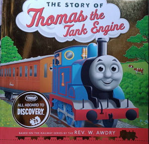 The Story Of Thomas The Tank Engine By: Rev.W.Awdry
