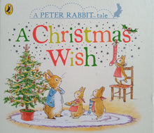 Load image into Gallery viewer, A Peter Rabbit Tale A Christmas Wish