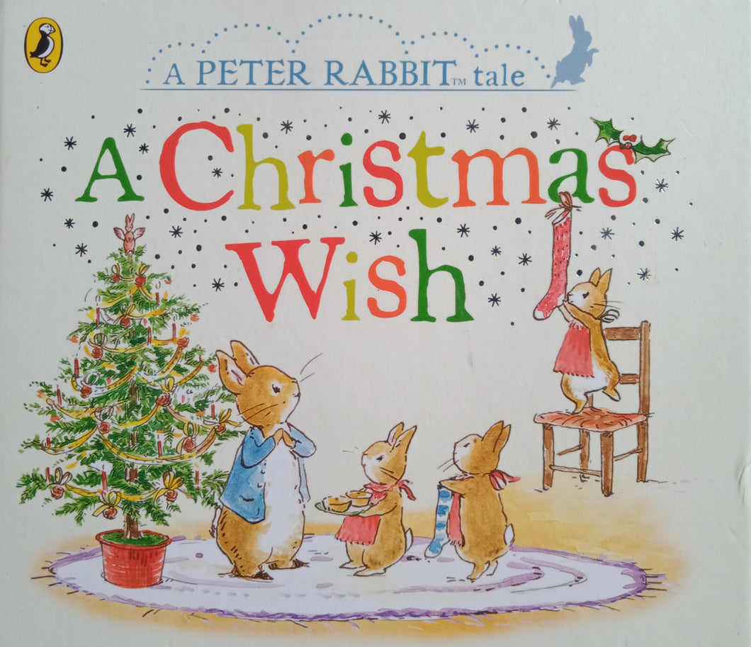 A Peter Rabbit Tale A Christmas Wish