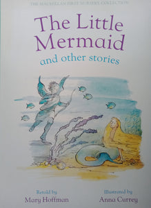 The Little Mermaid And Other Stories By: Mary Hoffman