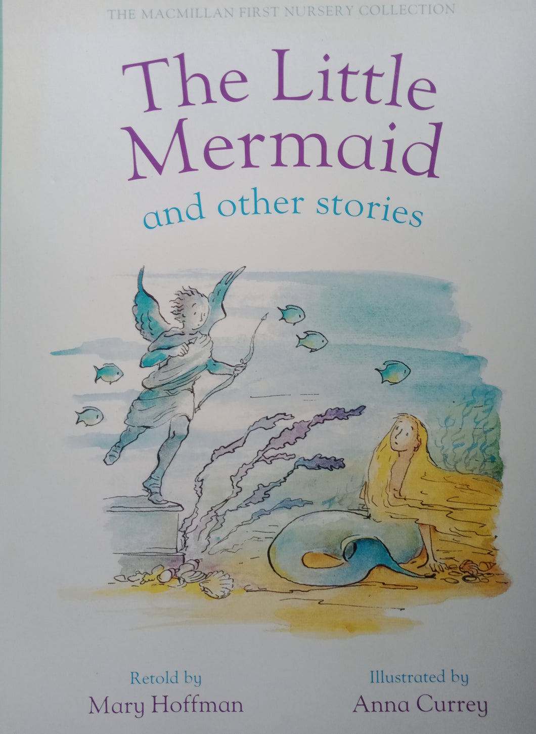 The Little Mermaid And Other Stories By: Mary Hoffman