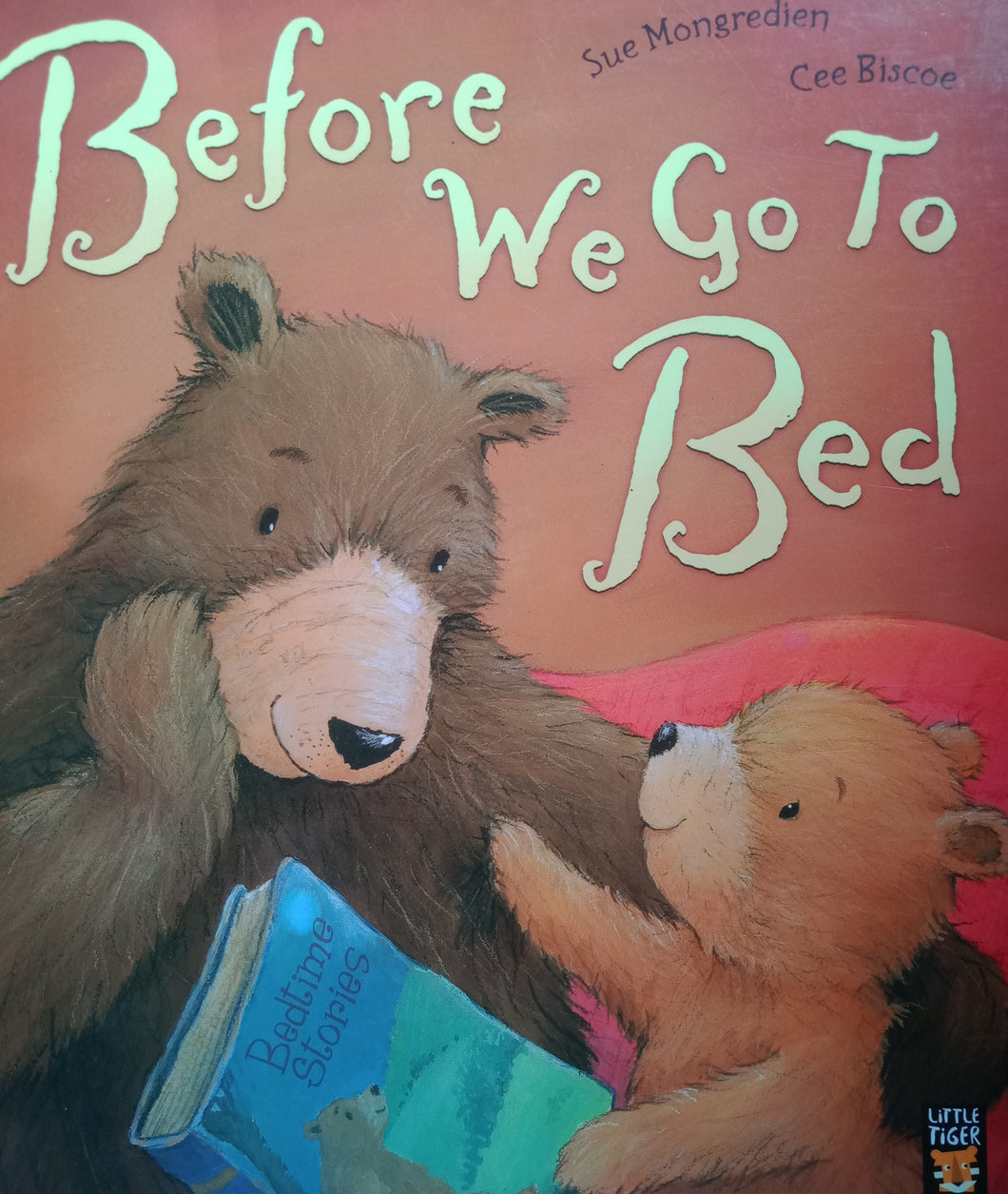 Before We Going To Bed By: Sue Mongredien