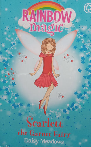 Rainbow Magic Scarlett The Garnet Fairy By: Daisy Meadows