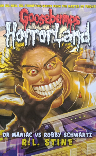 Goosebumps Horrorland By: R.L. Stine