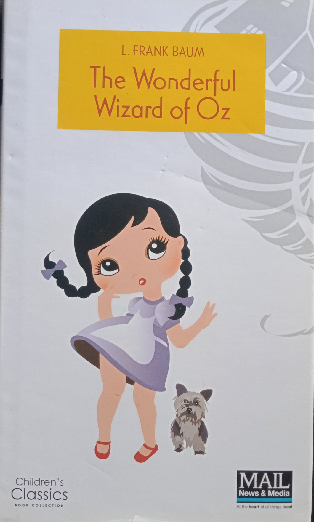 The Wonderful Wizard Of Oz By: L.Frank Baum