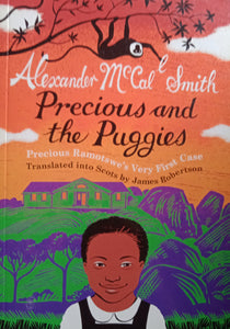 Precious And The Puggies By: Alexander McCall Smith