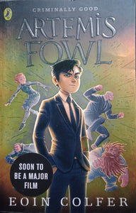 Artemis Fowl By: Eoin Colfer