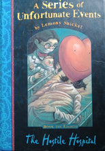 Load image into Gallery viewer, A Series Of Unfortunate Events The Hostile Hospital By Lemony Snicket