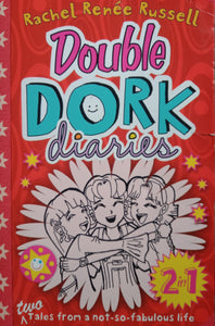 Double Dork Diaries 2 In 1 By: Rachel Renee Russell