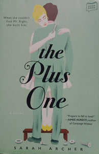 The Plus One by Sarah Archer