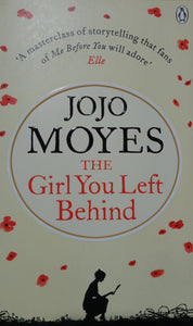 The Girl  You Left Behind by Jojo Moyes