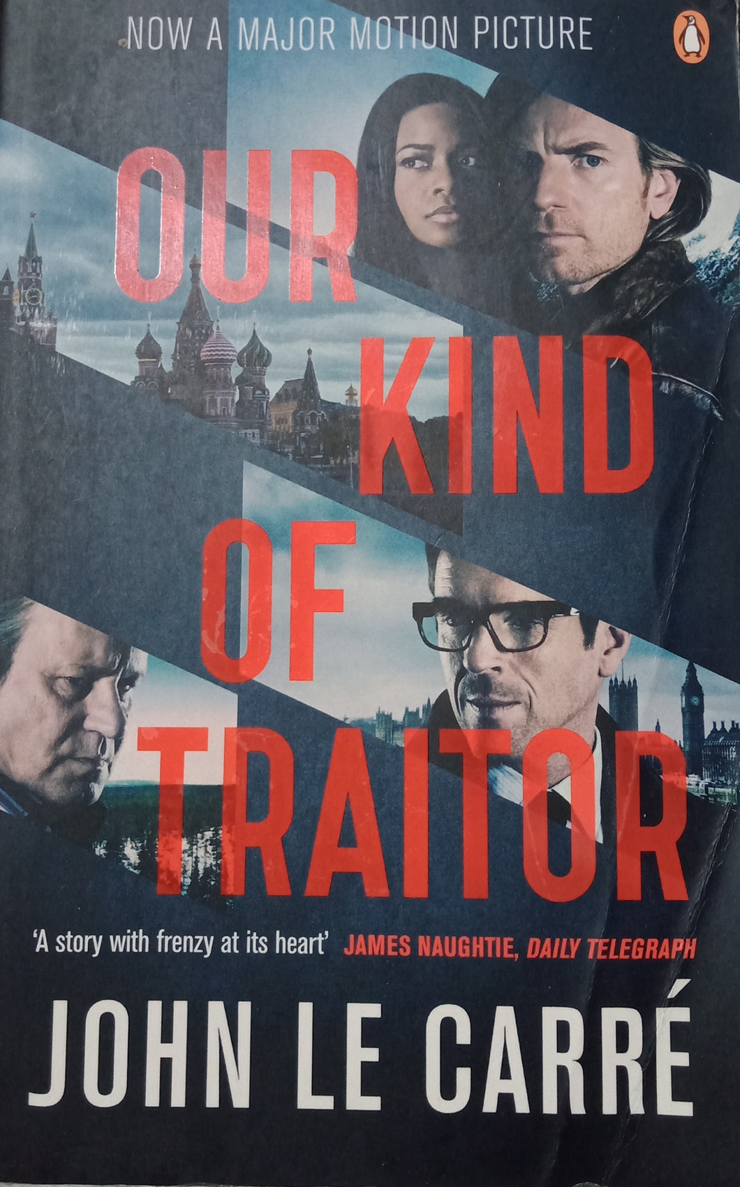 Our Kind Of Traitor by John Le Carre