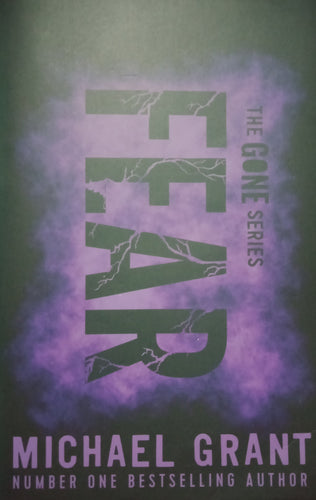 The Gone Series Fear by Michael Grant