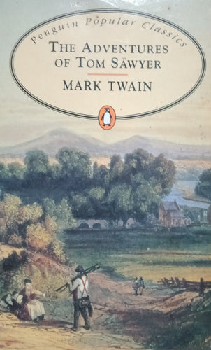 The Adventures Of Tom Sawyer by Mark Twain