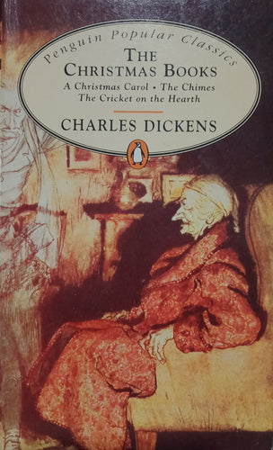 The Christmas Books by Charles Dickens