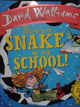 Load image into Gallery viewer, There&#39;s Snake In My School By David Walliams